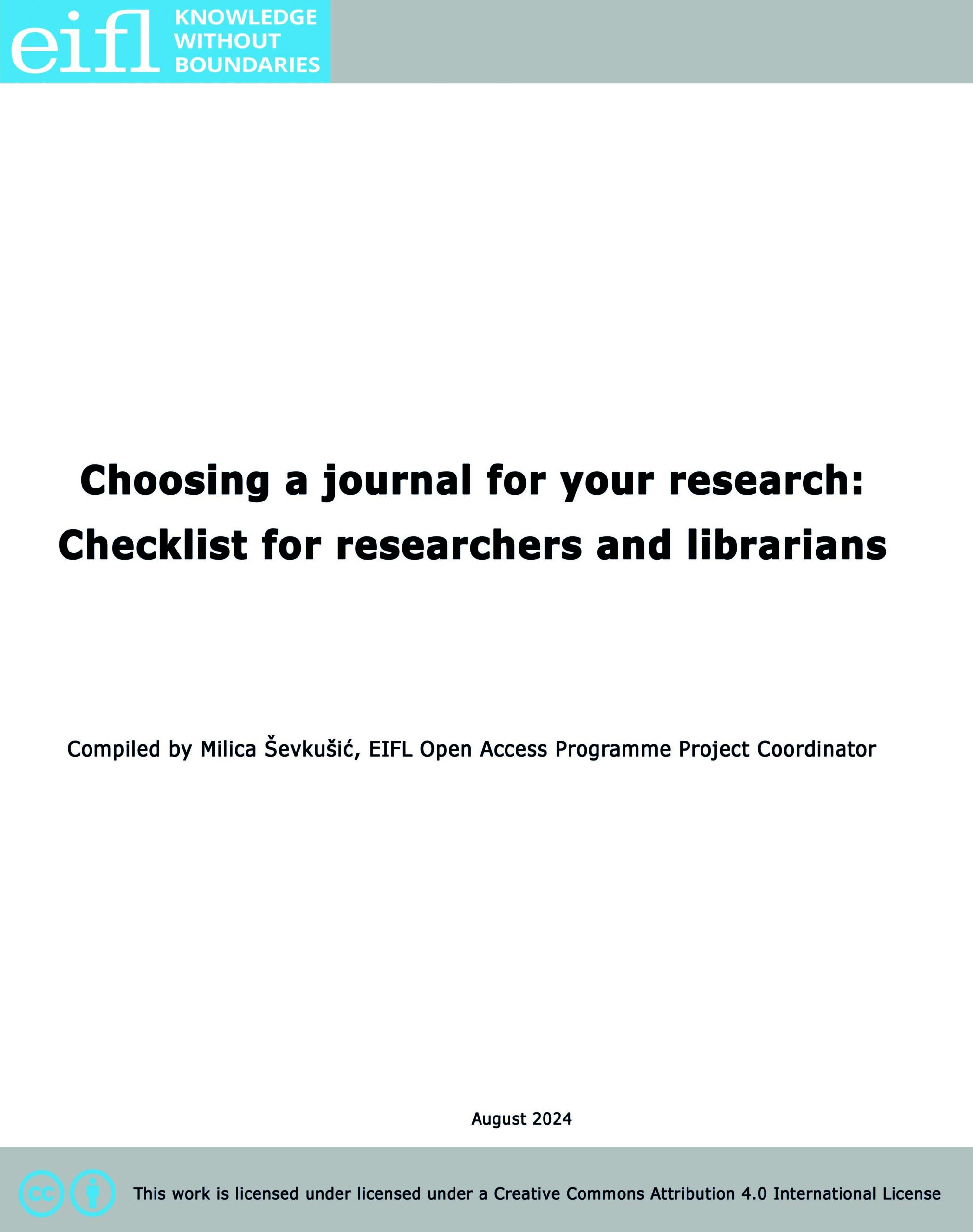 Choosing a journal for your research: Checklist for researchers and librarians